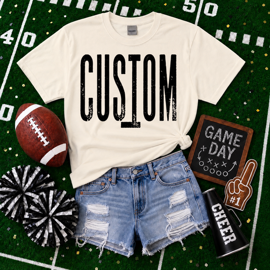 CUSTOM LETTERS TEE