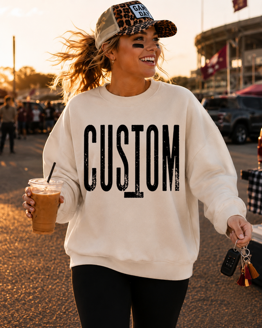 CUSTOM LETTERS SWEATSHIRT